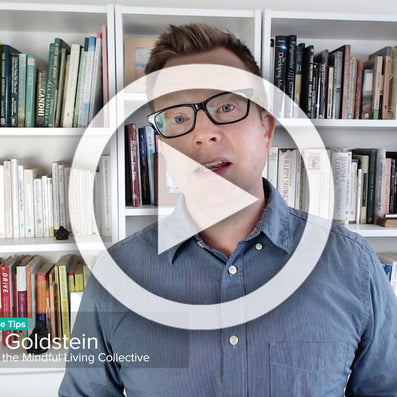 Elisha Goldstein in front of a bookshelf; overlay text: Muse Practice Tips; Founder of the Mindful Living Collective