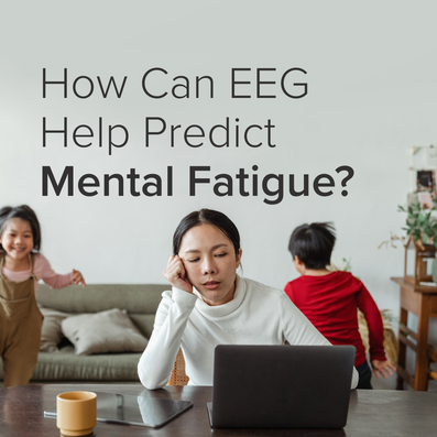 Mental Fatigue Is Costly. A New Study Shows How EEG Could Help Predict It.