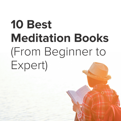 10 Best Meditation Books (From Beginner to Expert)