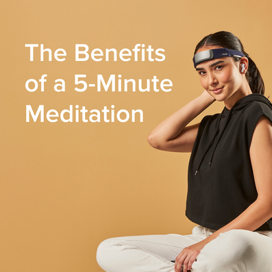 The Benefits of a 5-Minute Meditation